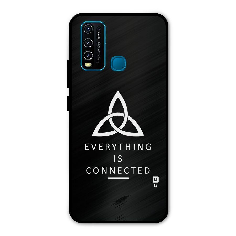 Everything is Connected Typography Metal Back Case for Vivo Y30