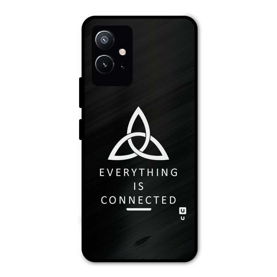 Everything is Connected Typography Metal Back Case for Vivo Y75 5G
