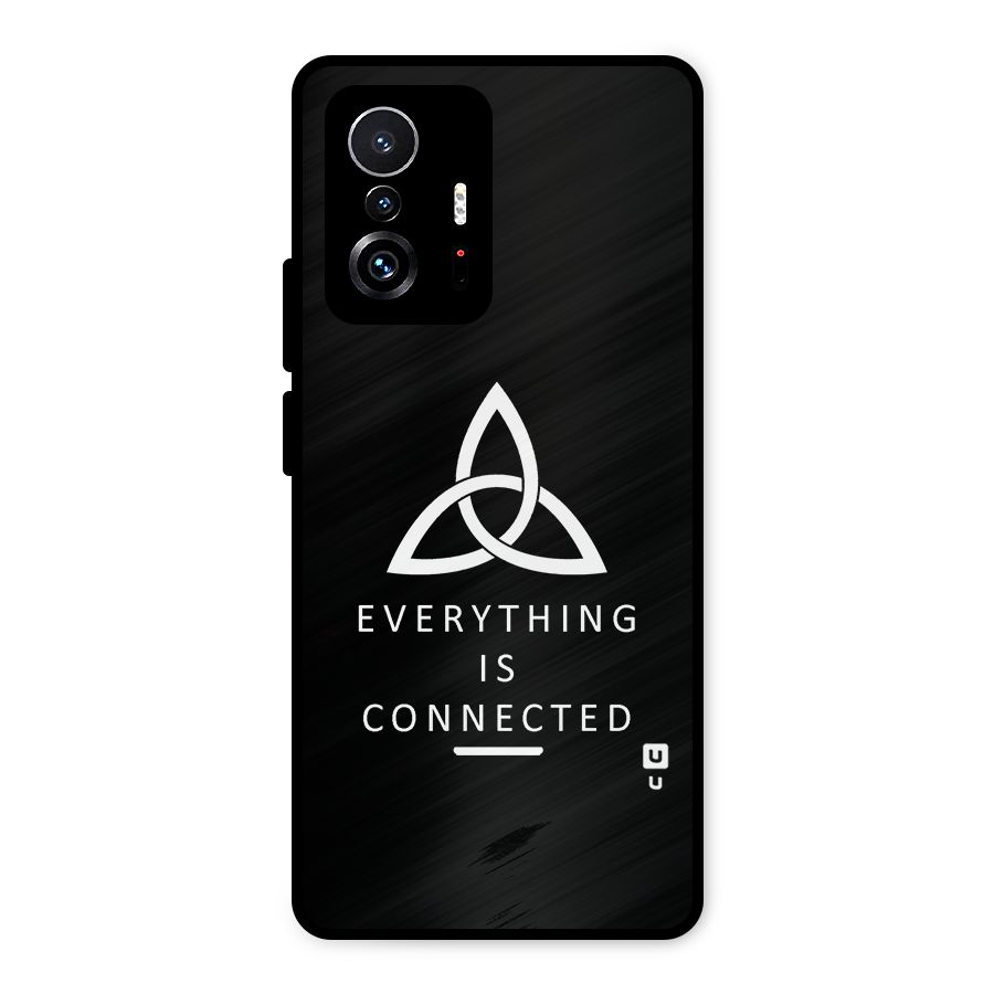 Everything is Connected Typography Metal Back Case for Xiaomi 11T Pro