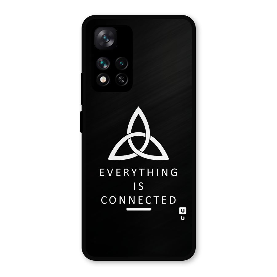 Everything is Connected Typography Metal Back Case for Xiaomi 11i 5G