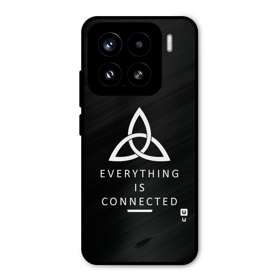 Everything is Connected Typography Metal Back Case for Xiaomi 15