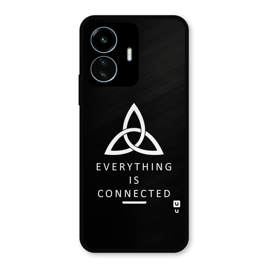 Everything is Connected Typography Metal Back Case for vivo iQOO Z6 Lite 5G