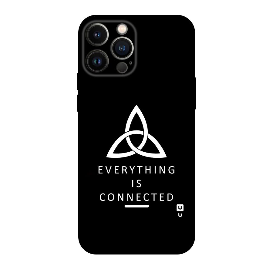 Everything is Connected Typography Original Polycarbonate Back Case for iPhone 13 Pro Max