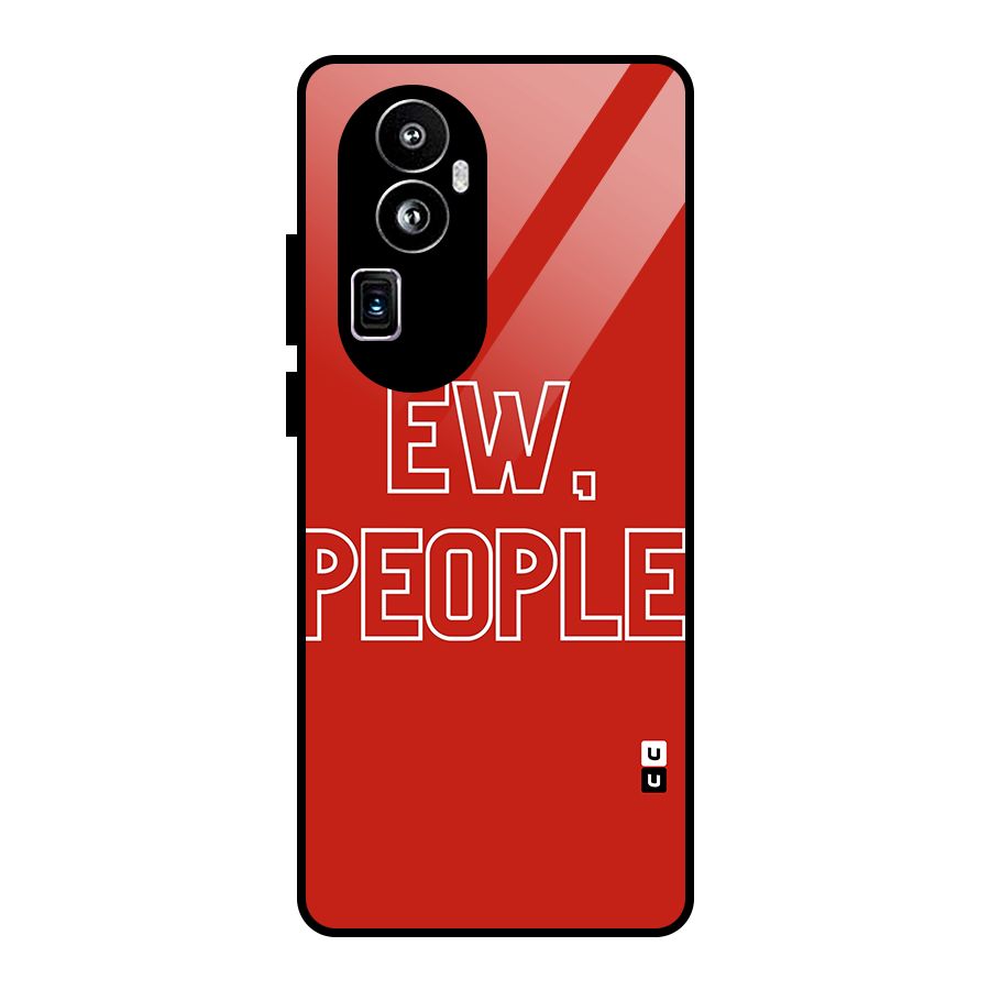 Ew People Glass Back Case for Oppo Reno10 Pro Plus