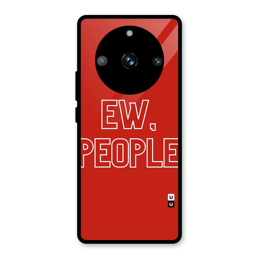 Ew People Glass Back Case for Realme Narzo 60 Pro