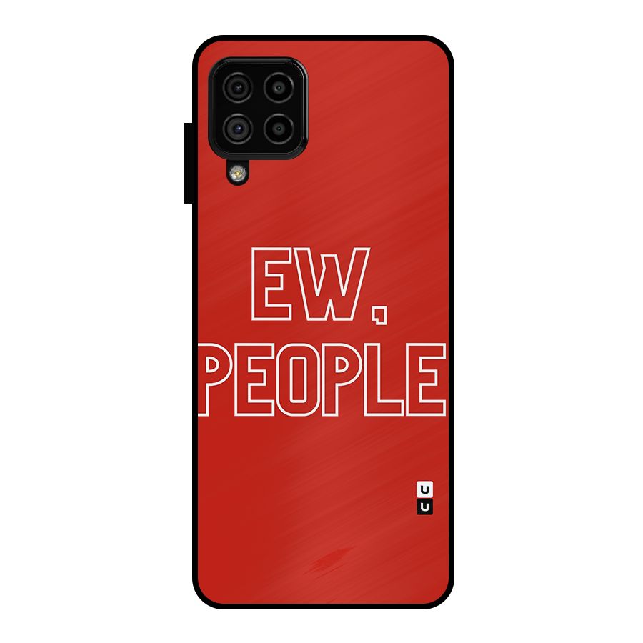 Ew People Metal Back Case for Galaxy A22 4G
