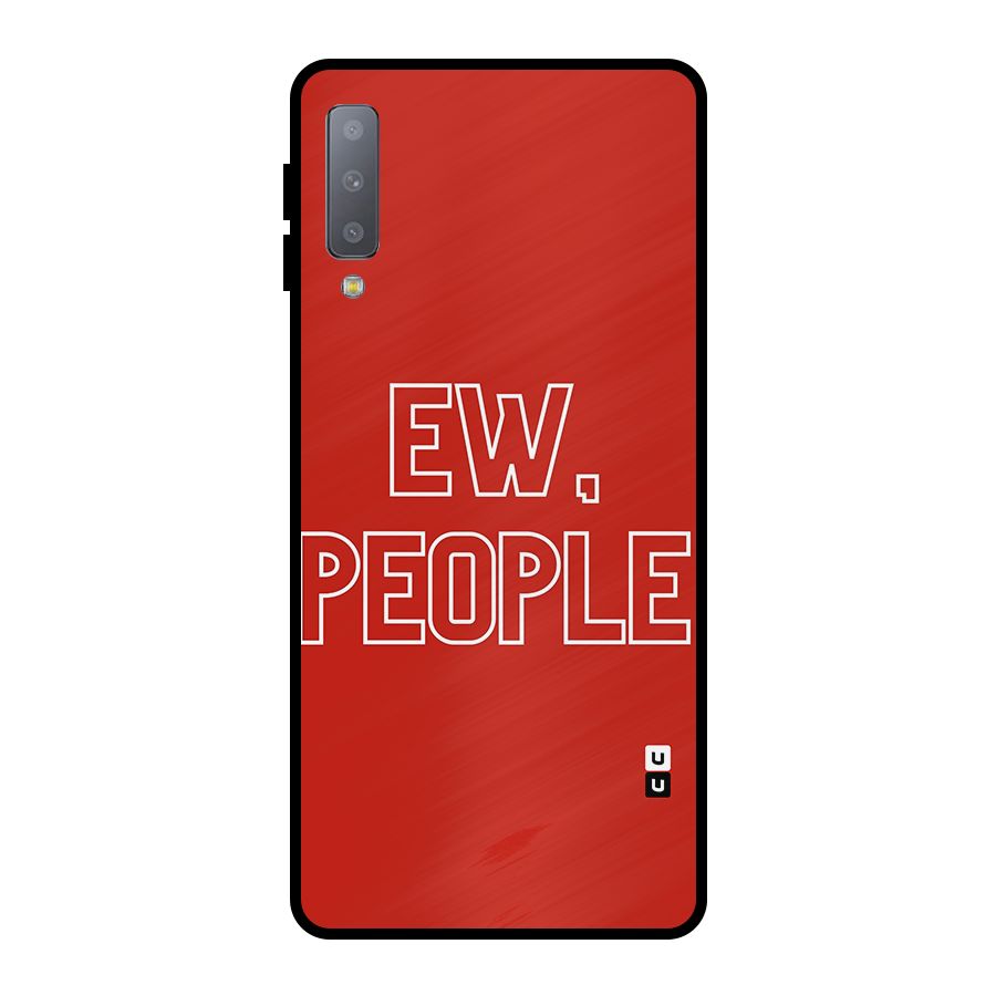 Ew People Metal Back Case for Galaxy A7 (2018)