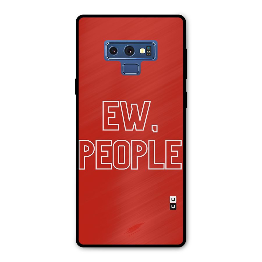 Ew People Metal Back Case for Galaxy Note 9