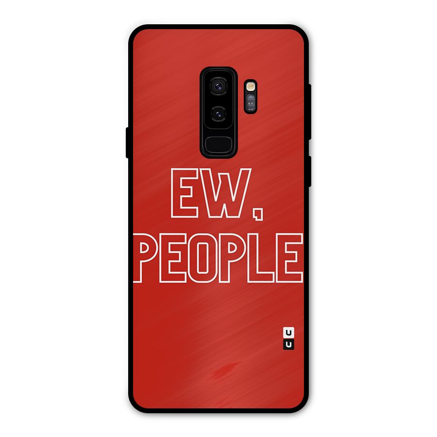 Ew People Metal Back Case for Galaxy S9 Plus