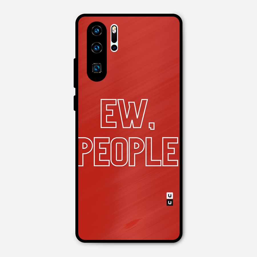 Ew People Metal Back Case for Huawei P30 Pro