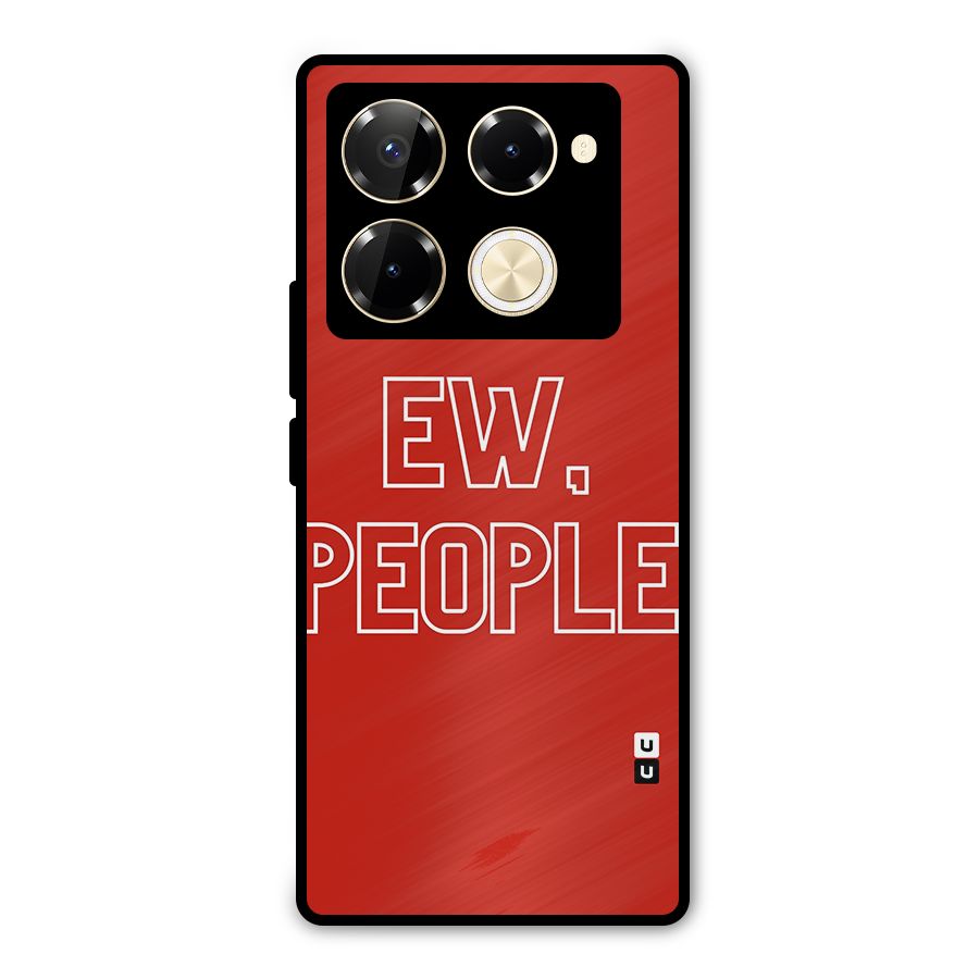 Ew People Metal Back Case for Infinix Note 40 Pro
