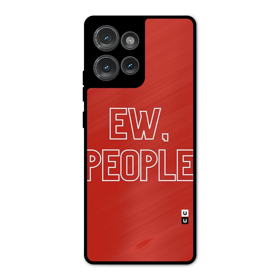 Ew People Metal Back Case for Motorola Edge 50