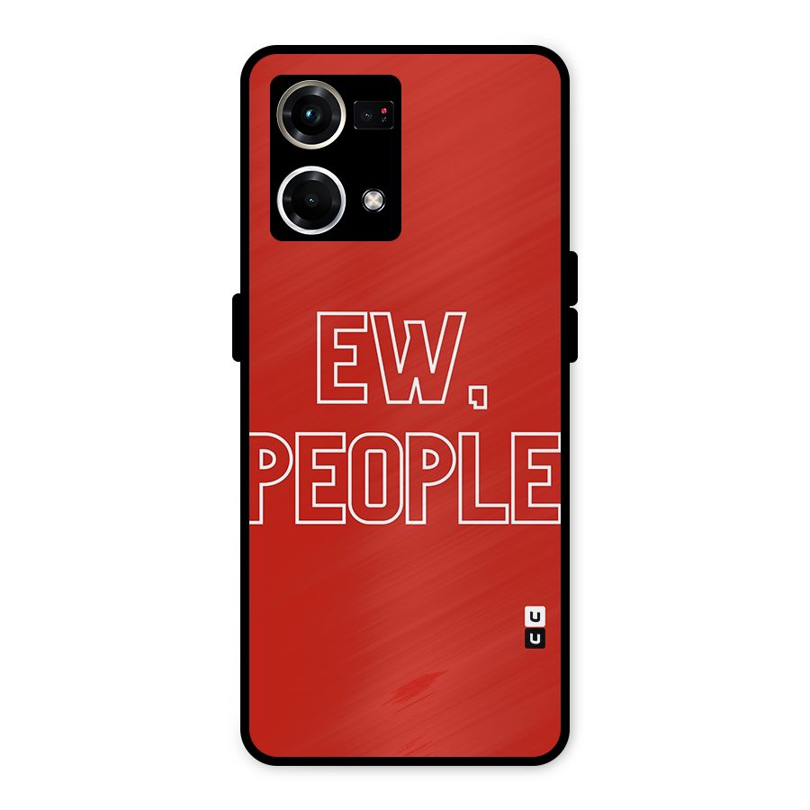 Ew People Metal Back Case for Oppo F21 Pro 4G