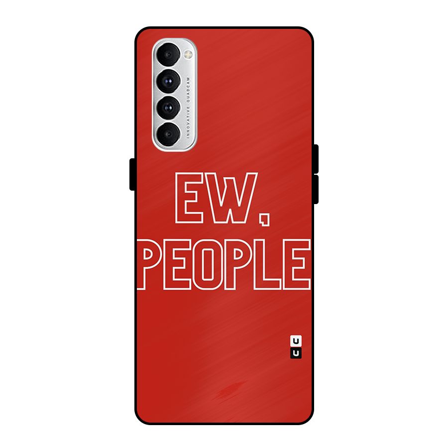 Ew People Metal Back Case for Oppo Reno4 Pro