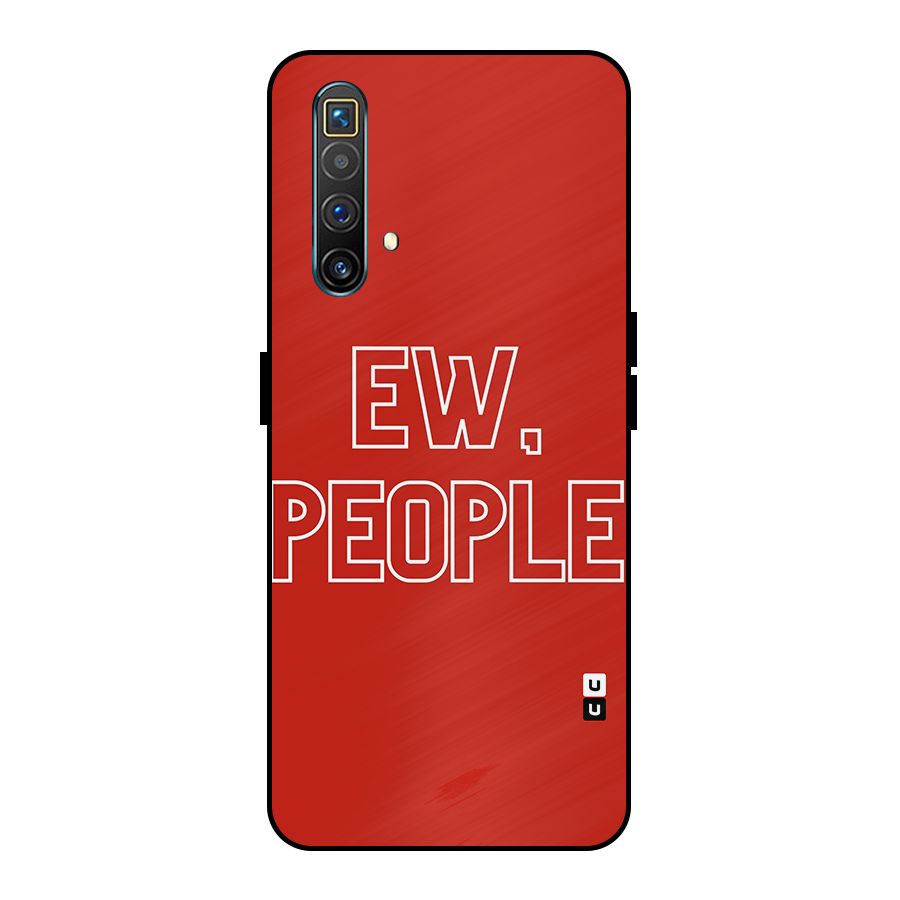 Ew People Metal Back Case for Realme X3 SuperZoom