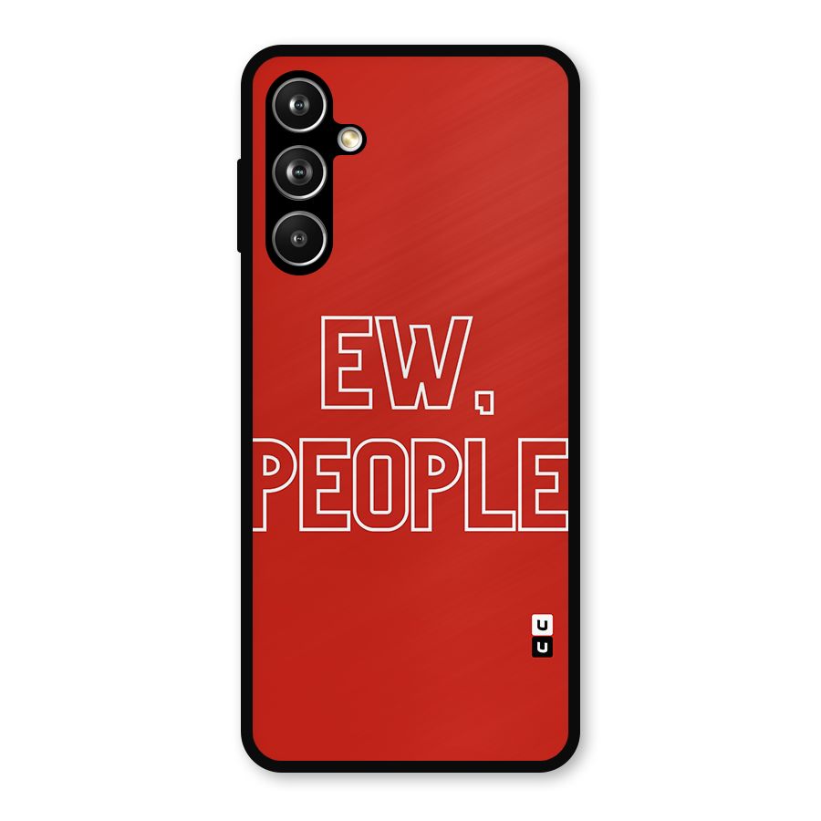 Ew People Metal Back Case for Samsung Galaxy M54