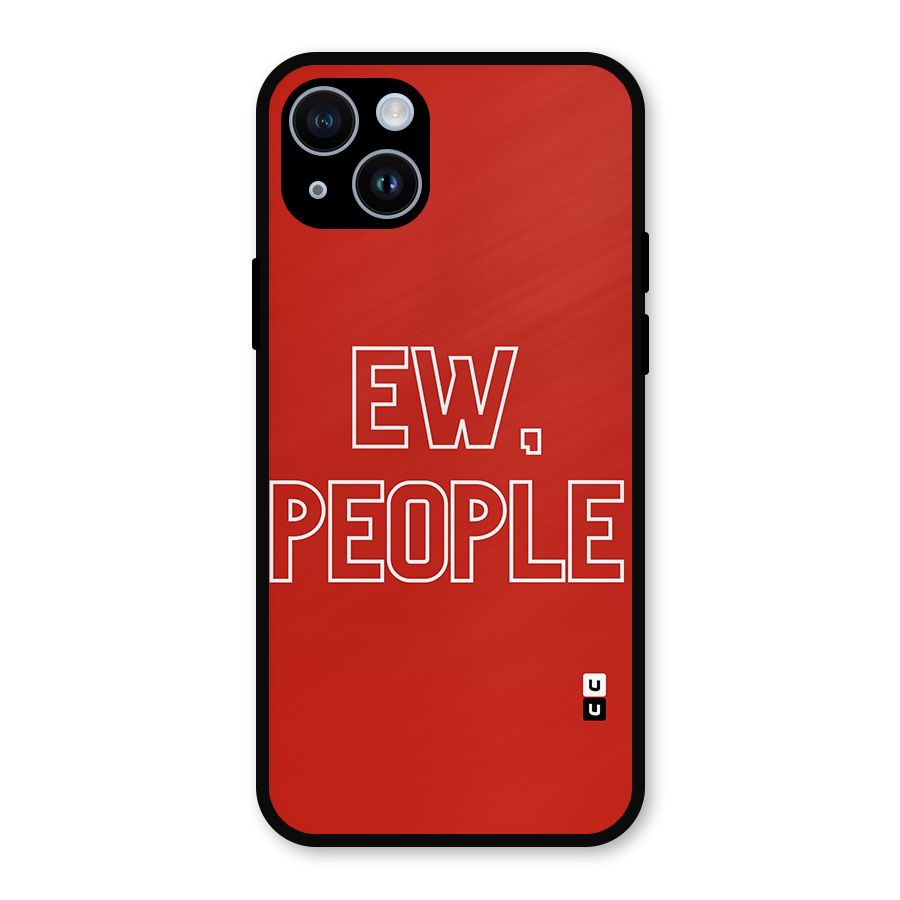 Ew People Metal Back Case for iPhone 14