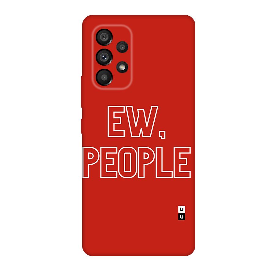 Ew People Original Polycarbonate Back Case for Galaxy A53 5G