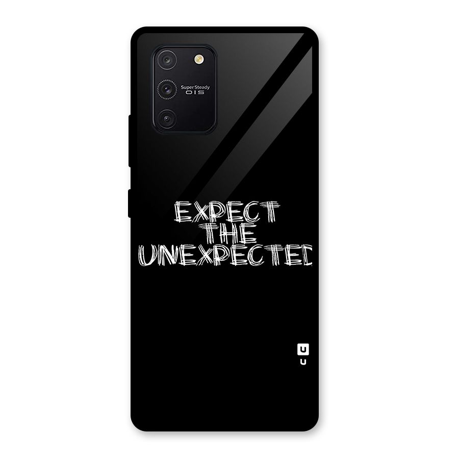 Expect The Unexpected Glass Back Case for Galaxy S10 Lite