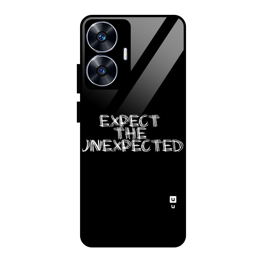Expect The Unexpected Glass Back Case for Realme Narzo N55