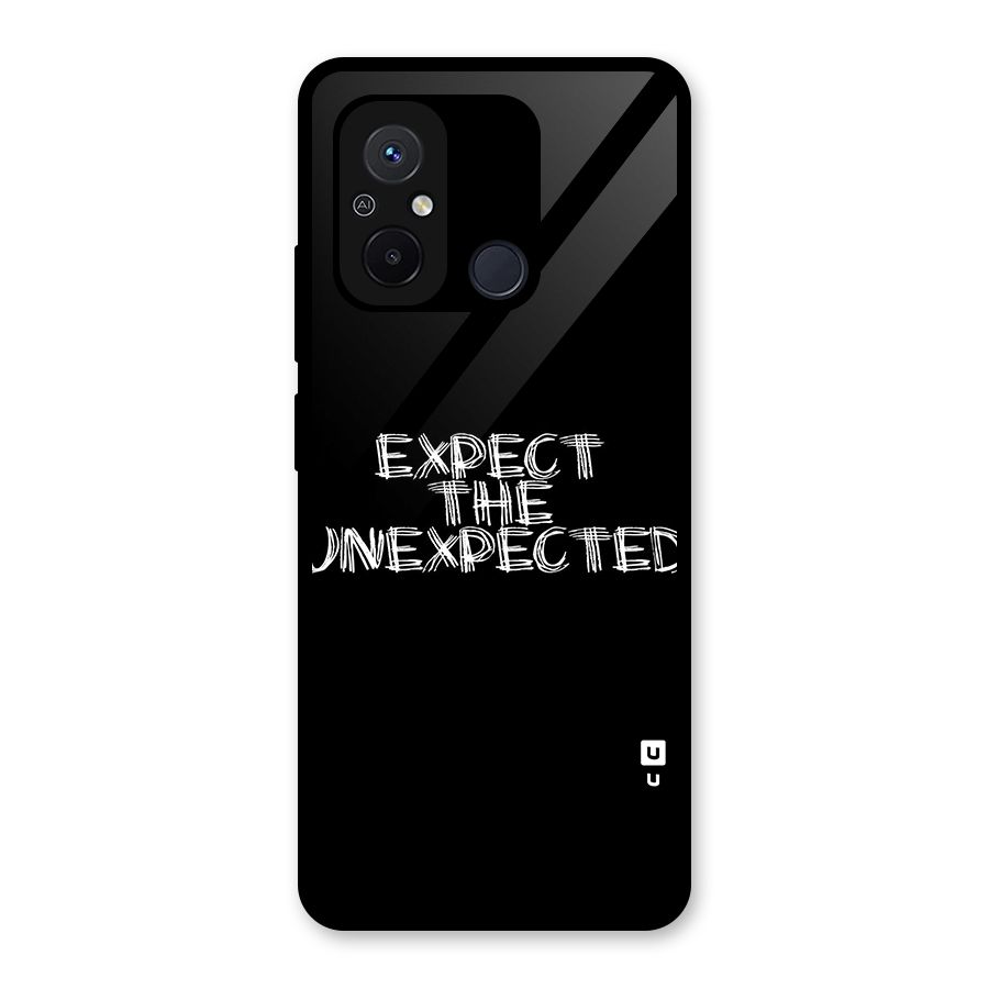 Expect The Unexpected Glass Back Case for Redmi 12C