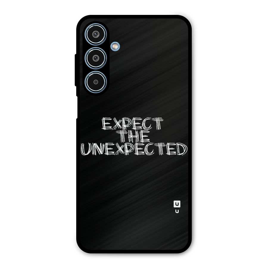 Expect The Unexpected Metal Back Case for Galaxy M35