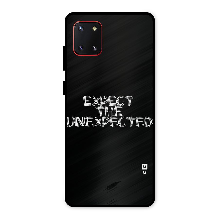 Expect The Unexpected Metal Back Case for Galaxy Note 10 Lite