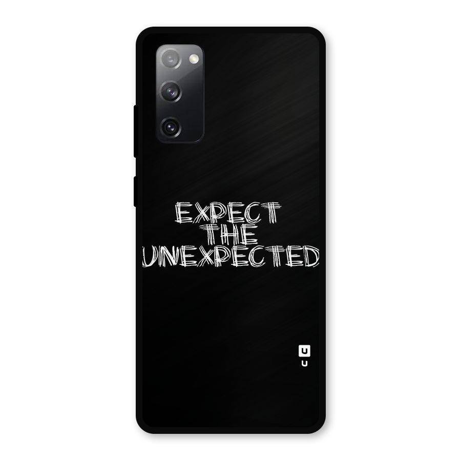 Expect The Unexpected Metal Back Case for Galaxy S20 FE