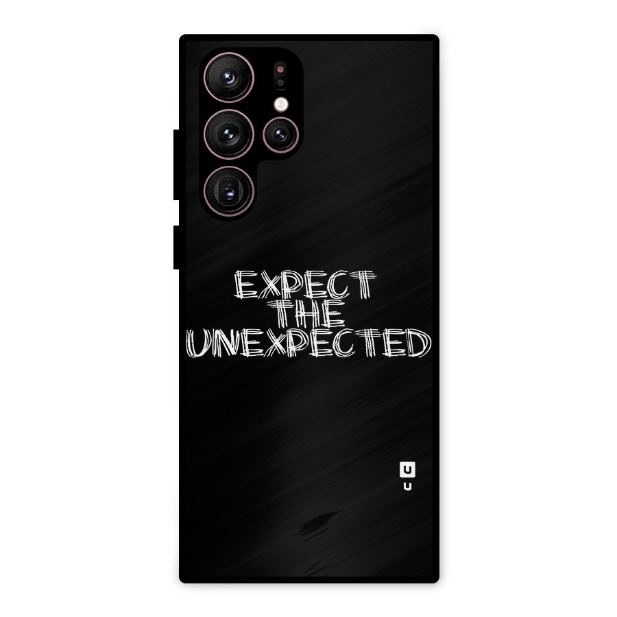 Expect The Unexpected Metal Back Case for Galaxy S22 Ultra 5G