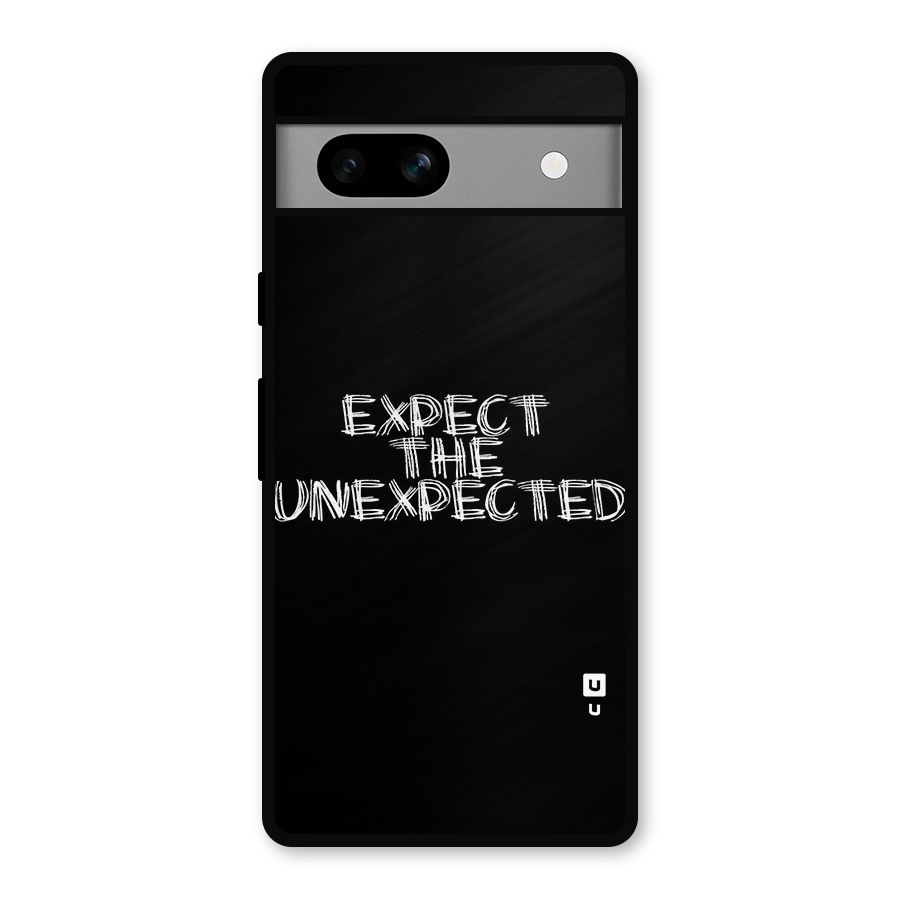 Expect The Unexpected Metal Back Case for Google Pixel 7a