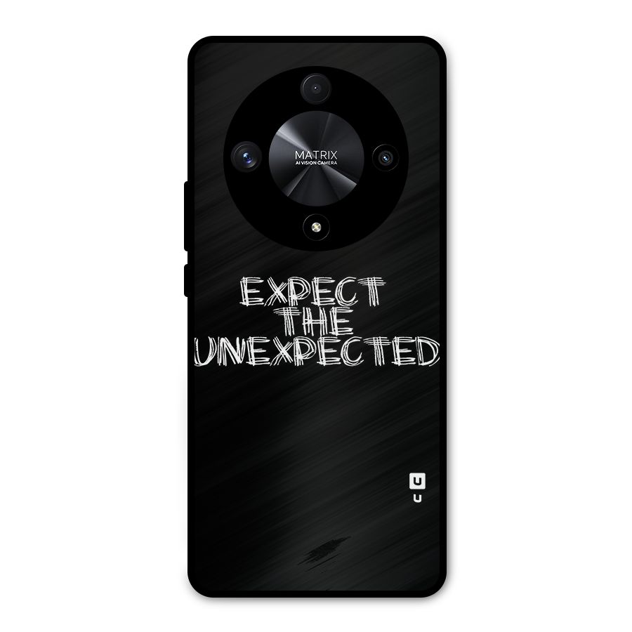 Expect The Unexpected Metal Back Case for Honor X9b