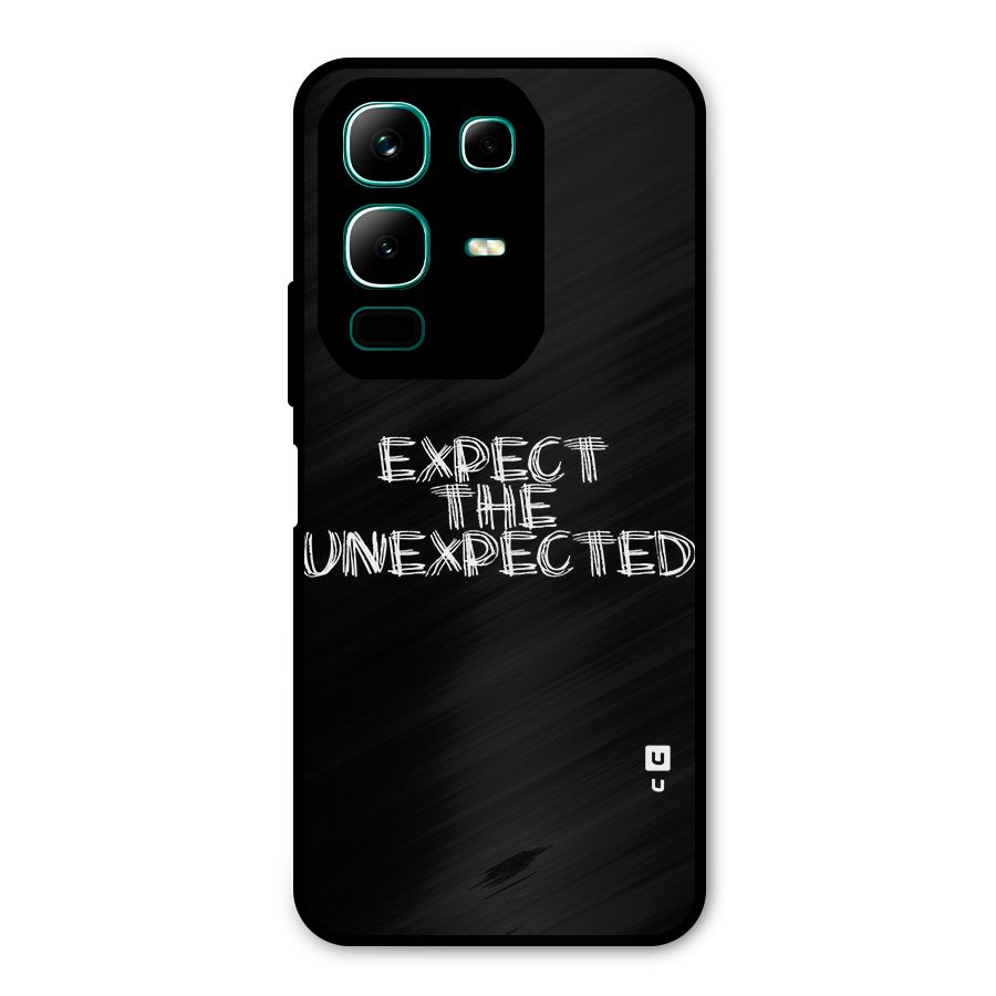 Expect The Unexpected Metal Back Case for Infinix Note 50x