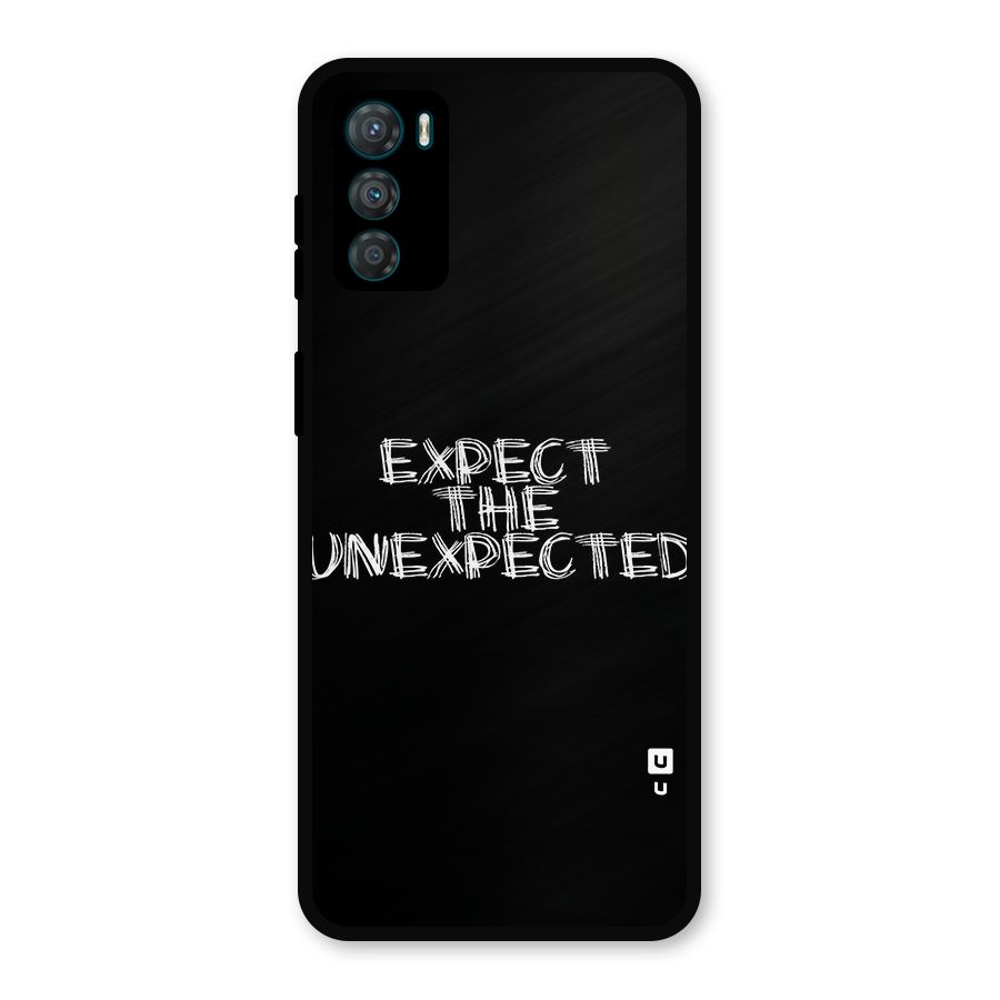 Expect The Unexpected Metal Back Case for Moto G42