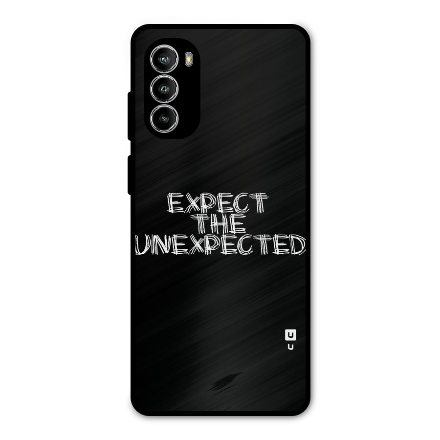 Expect The Unexpected Metal Back Case for Moto G52