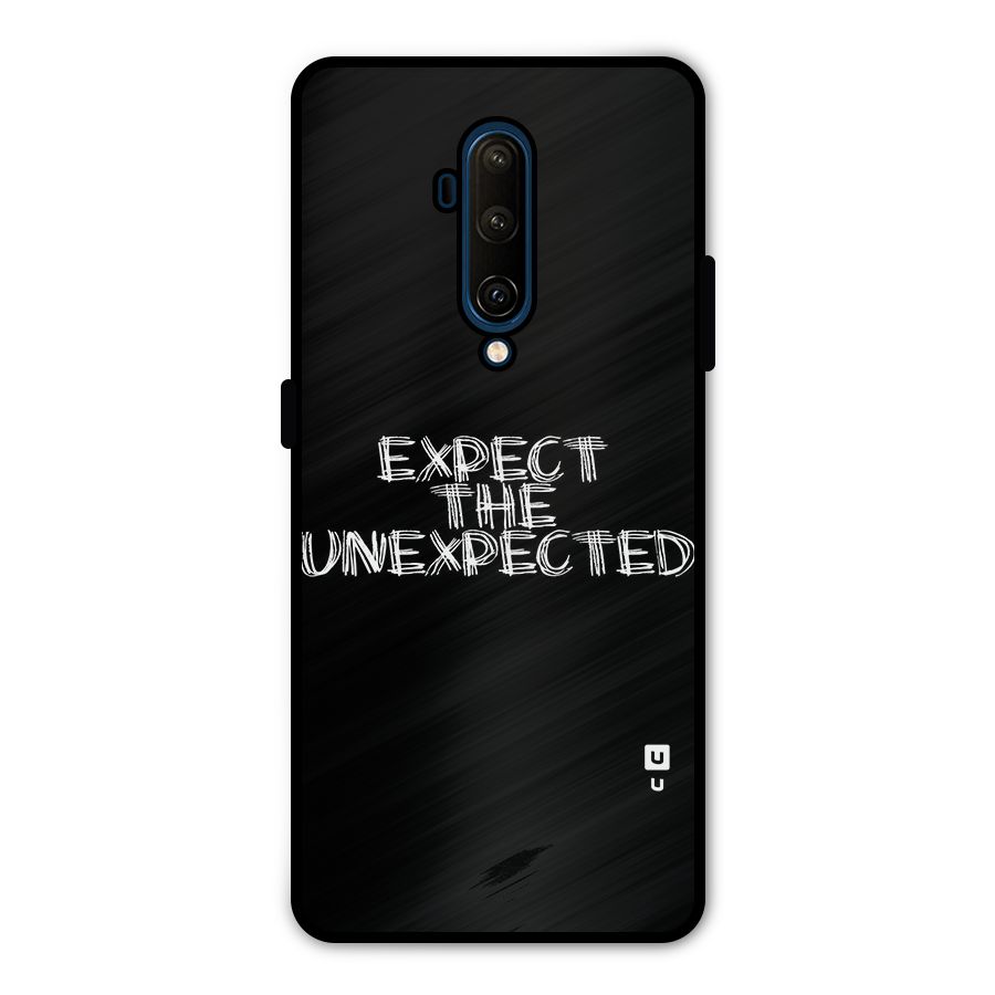 Expect The Unexpected Metal Back Case for OnePlus 7T Pro