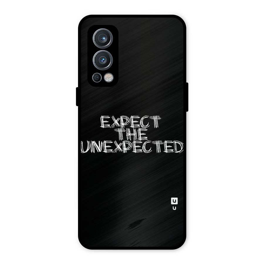 Expect The Unexpected Metal Back Case for OnePlus Nord 2 5G