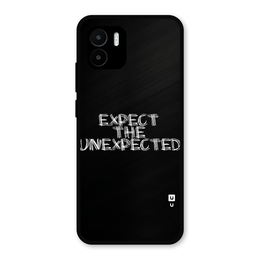 Expect The Unexpected Metal Back Case for Redmi A1