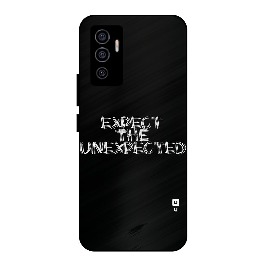 Expect The Unexpected Metal Back Case for Vivo V23e