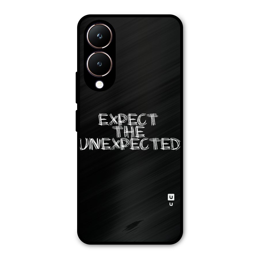 Expect The Unexpected Metal Back Case for Vivo Y28