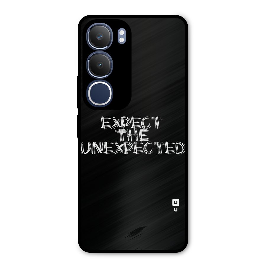Expect The Unexpected Metal Back Case for Vivo Y29
