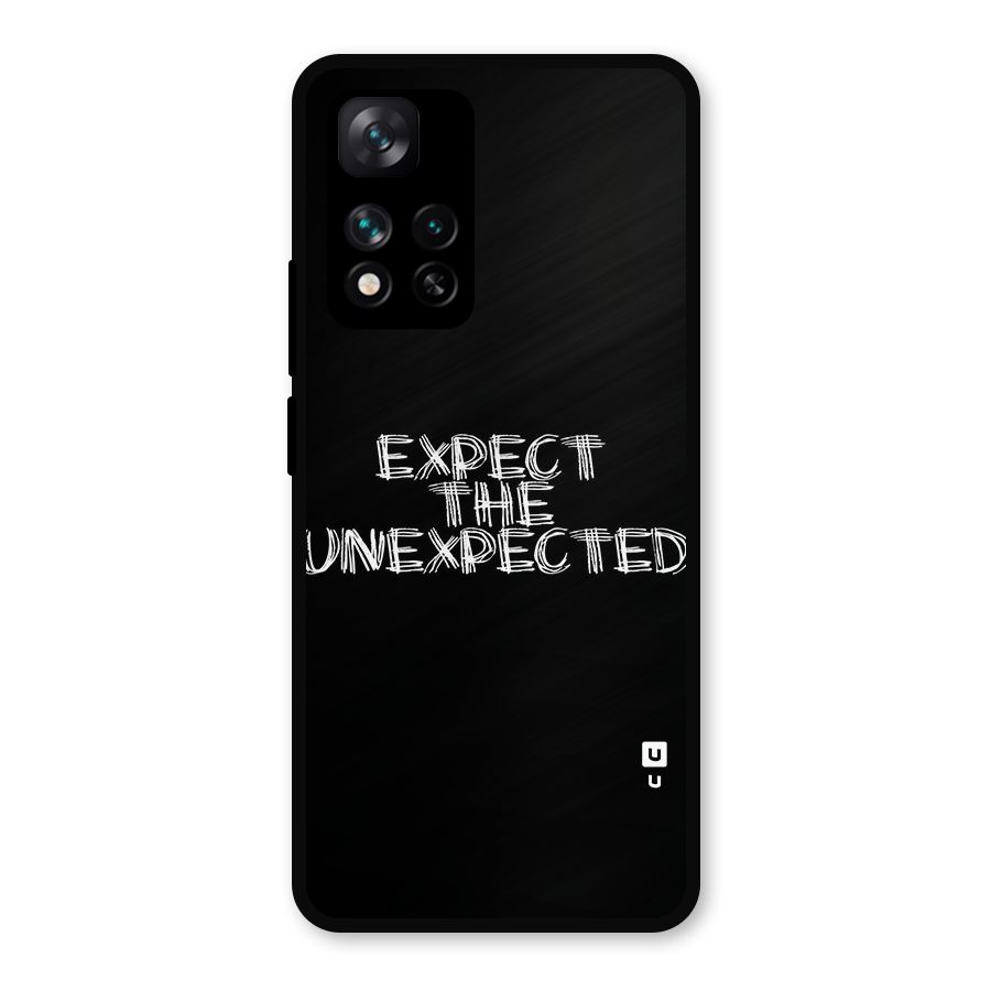 Expect The Unexpected Metal Back Case for Xiaomi 11i Hypercharge 5G