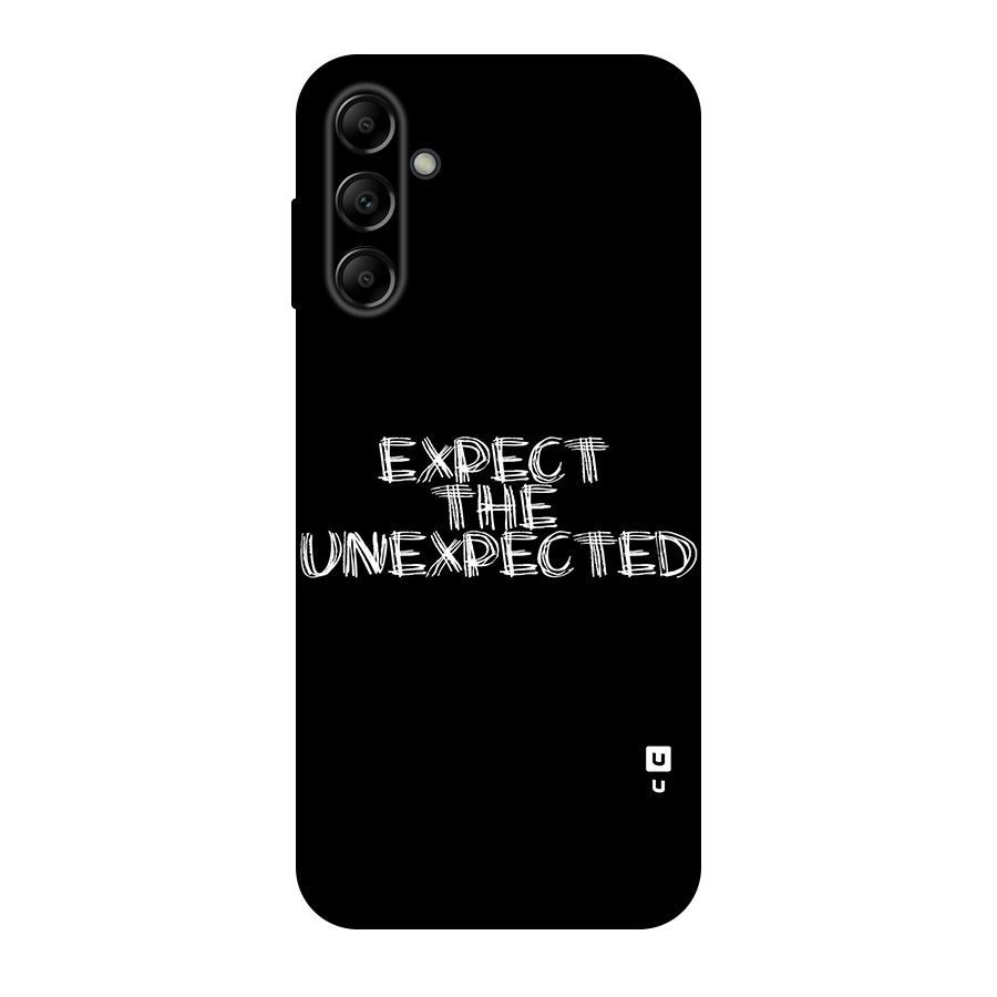 Expect The Unexpected Original Polycarbonate Back Case for Galaxy A14 5G