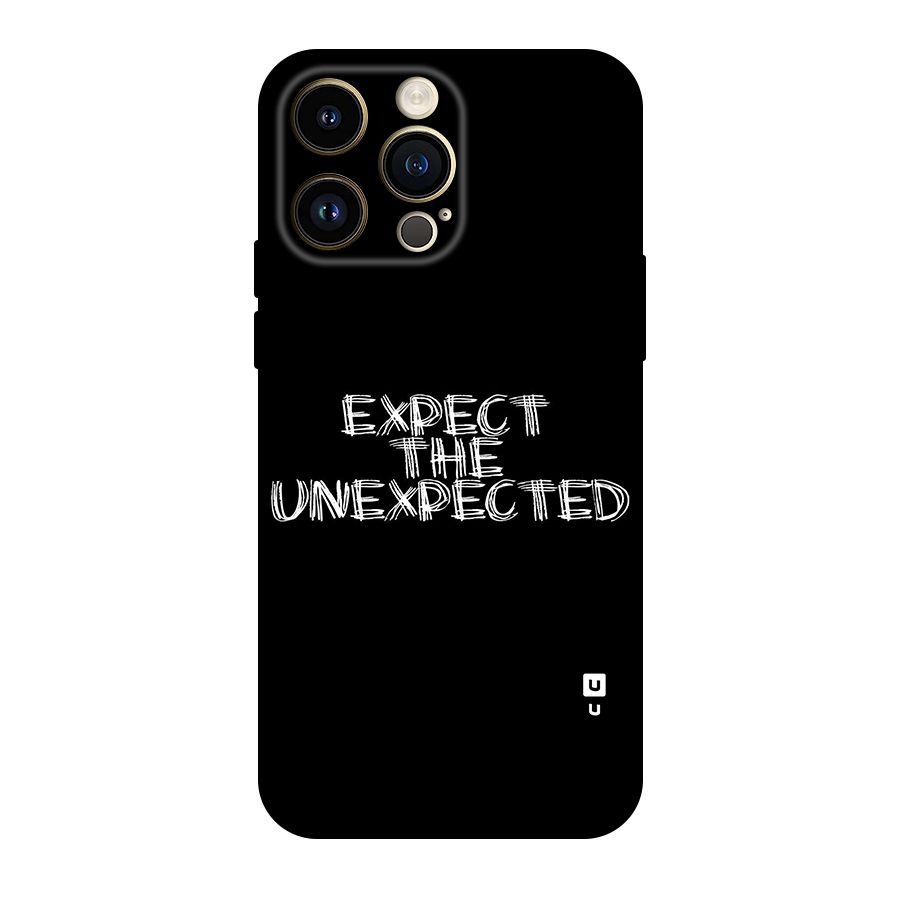 Expect The Unexpected Original Polycarbonate Back Case for iPhone 14 Pro Max