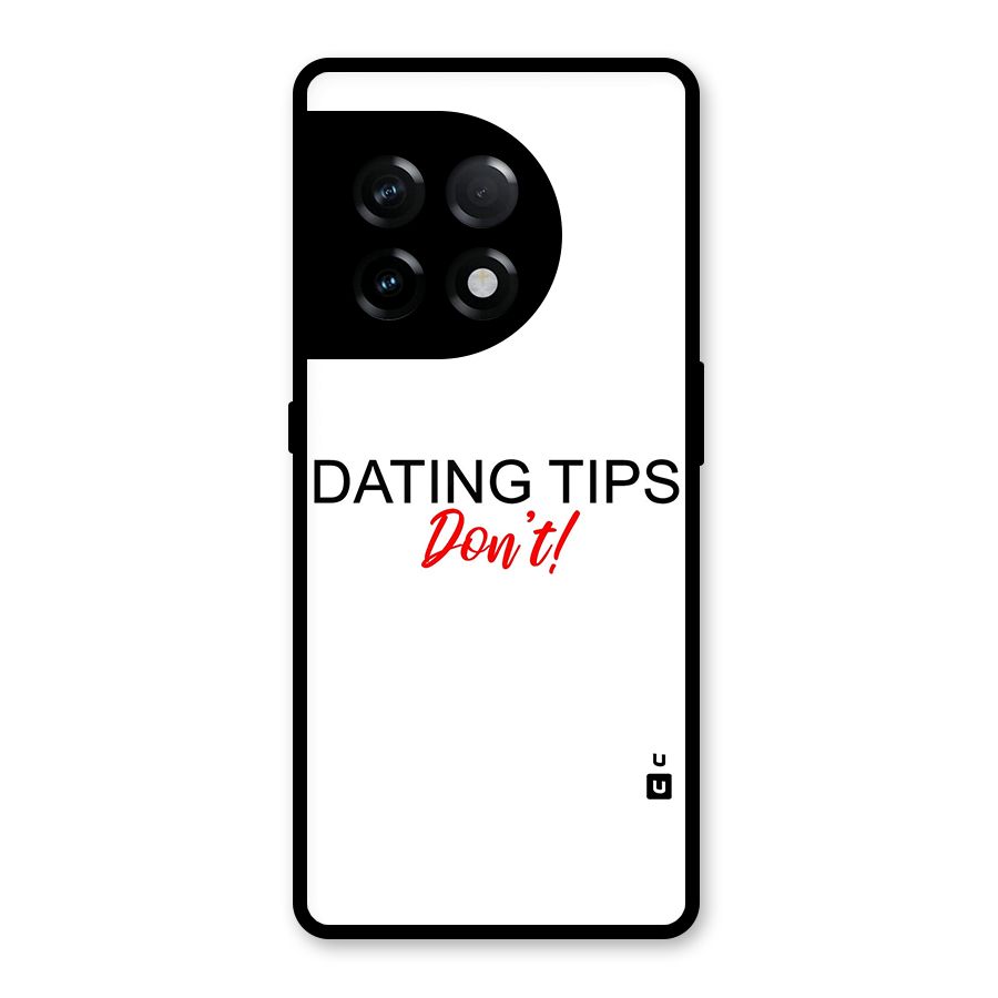 Expert Dating Tip Glass Back Case for OnePlus 11R