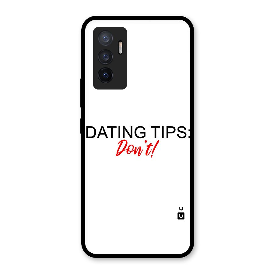 Expert Dating Tip Glass Back Case for Vivo V23e