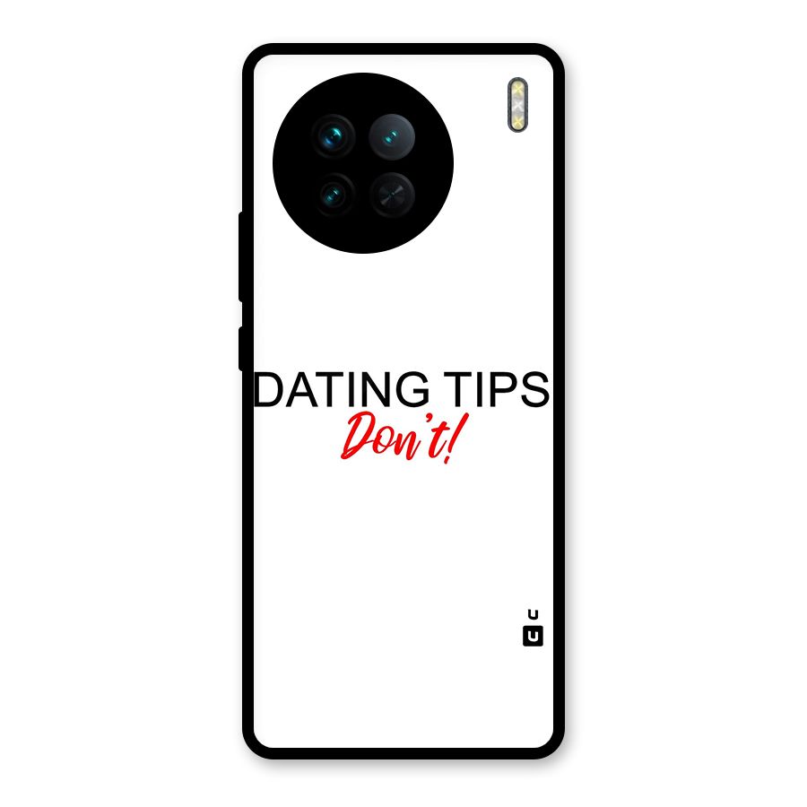Expert Dating Tip Glass Back Case for Vivo X90