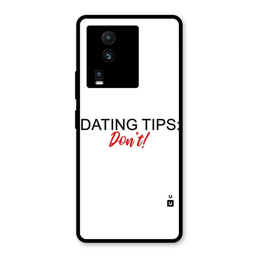 Expert Dating Tip Glass Back Case for Vivo iQOO Neo 7