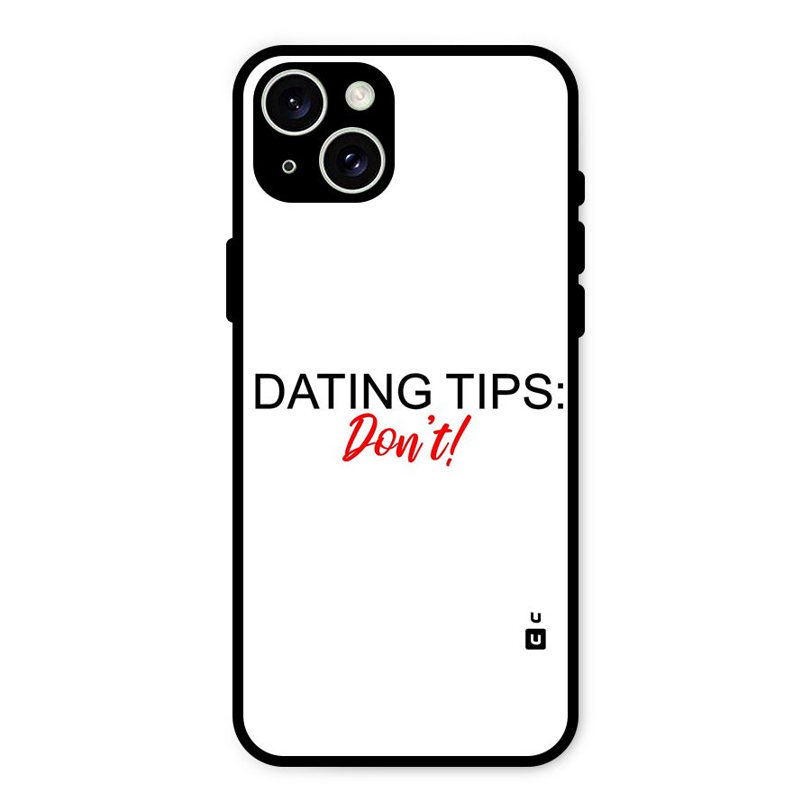 Expert Dating Tip Glass Back Case for iPhone 15 Plus