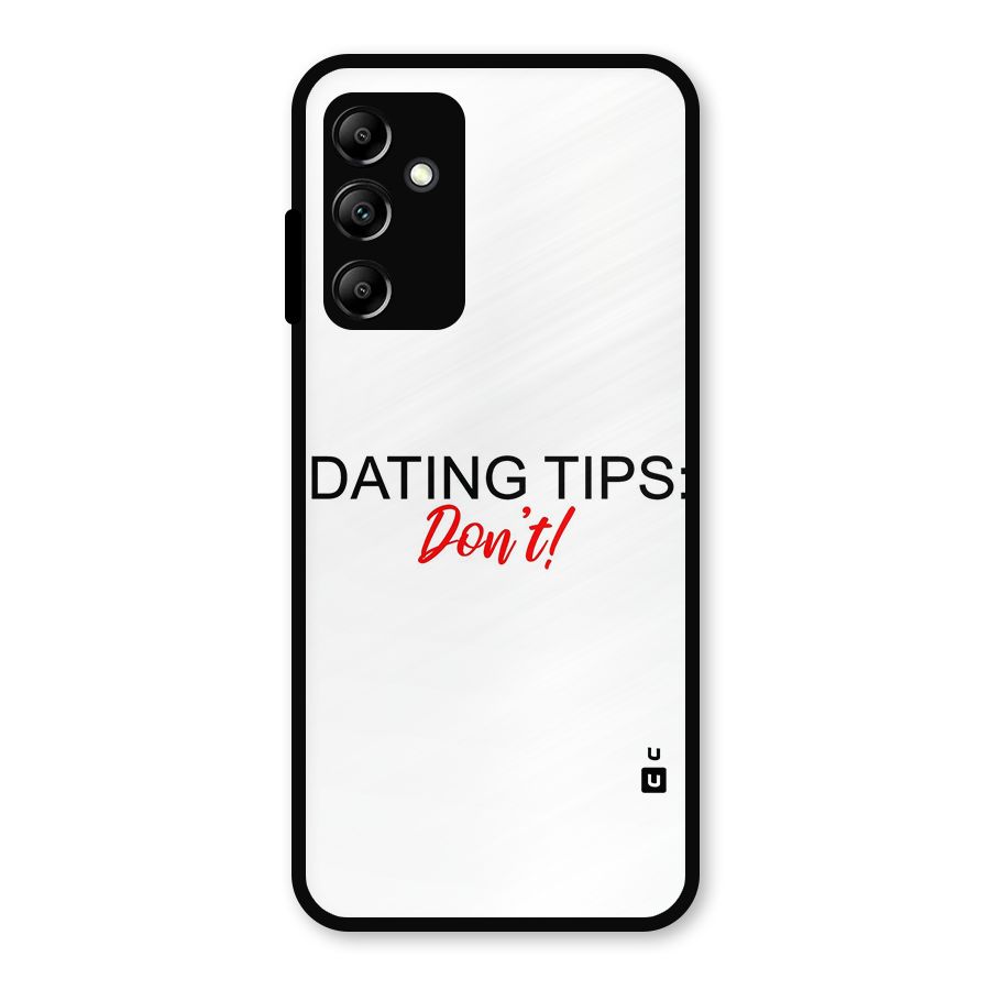 Expert Dating Tip Metal Back Case for Galaxy A14 5G