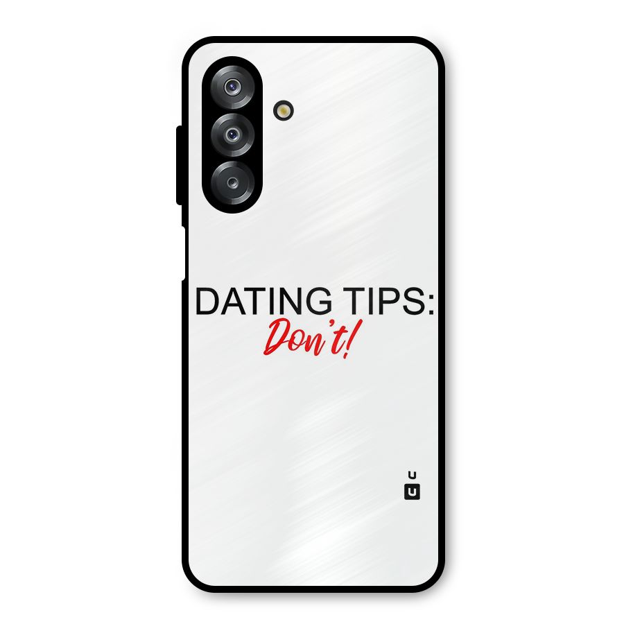 Expert Dating Tip Metal Back Case for Galaxy A26